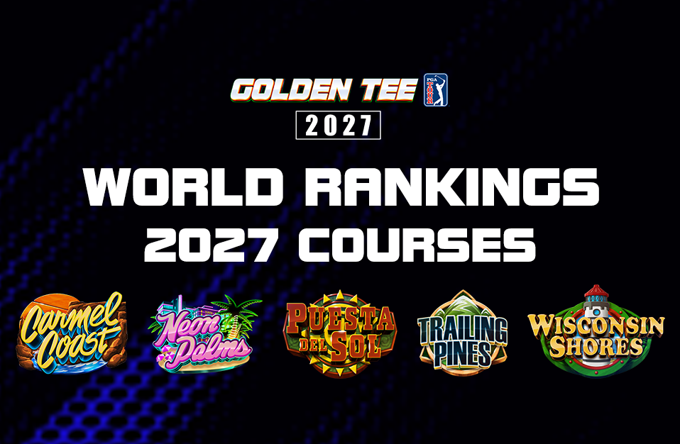 <h1>2027 World Rankings Start Oct. 1</h1><p>Golden Tee PGA TOUR 2027 World Rankings start on October 1!</p> Marquee 2